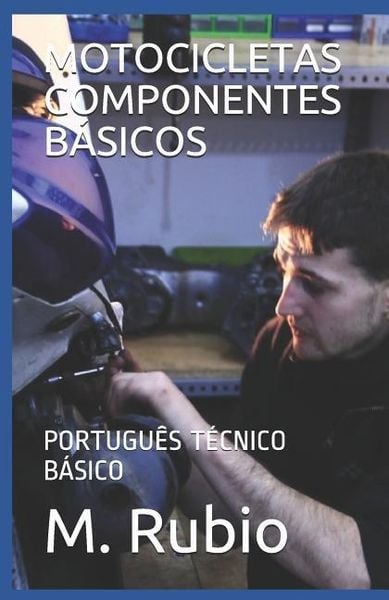 Produktbild: Motocicletas Componentes B&aacute;sicos: Portugu&ecirc;s T&eacute;cnico B&aacute;sico