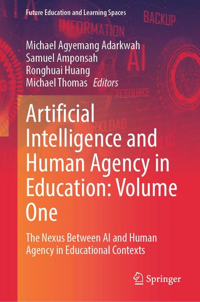 Produktbild: Artificial Intelligence and Human Agency in Education: Volume One