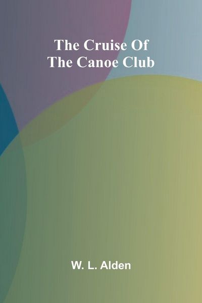 Produktbild: The Cruise of the Canoe Club