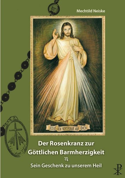Produktbild: Der Rosenkranz zur g&ouml;ttlichen Barmherzigkeit