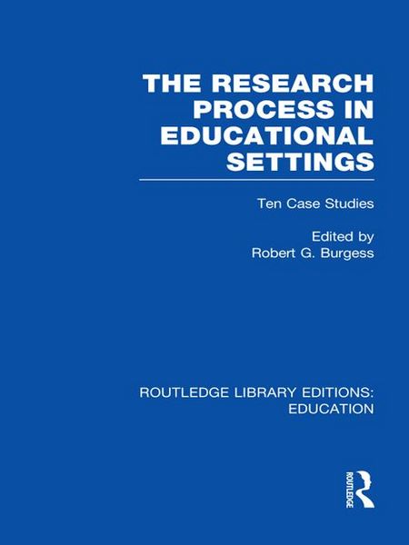Produktbild: The Research Process in Educational Settings (RLE Edu L)