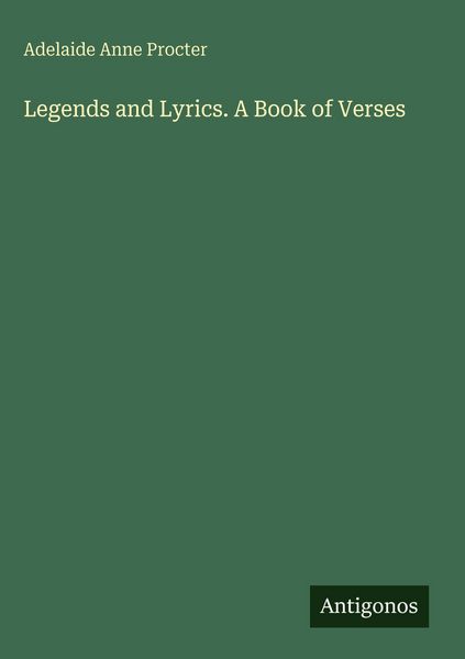 Produktbild: Legends and Lyrics. A Book of Verses