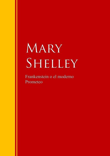 Produktbild: Frankenstein o el moderno Prometeo