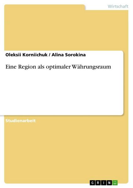 Produktbild: Eine Region als optimaler W&auml;hrungsraum