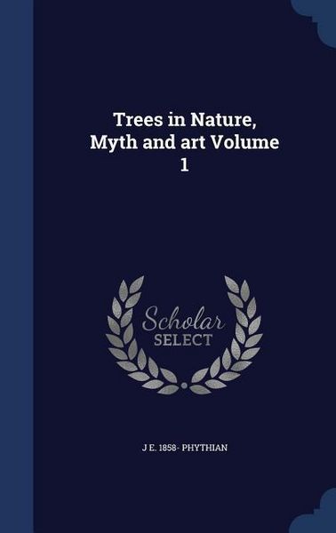 Produktbild: Trees in Nature, Myth and art Volume 1