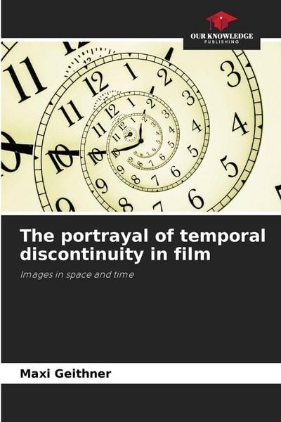 Produktbild: The portrayal of temporal discontinuity in film