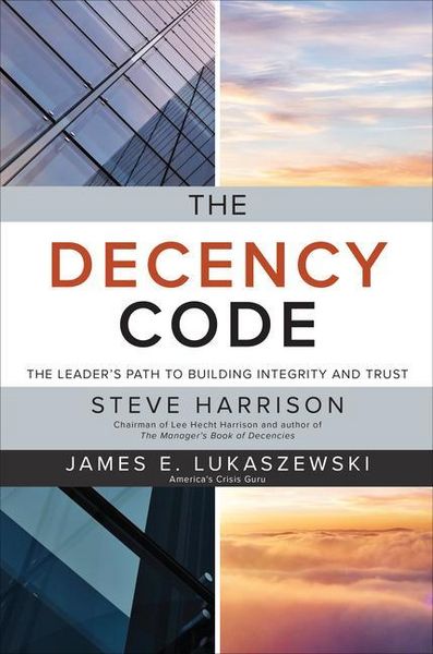 Produktbild: The Decency Code: The Leader's Path to Building Integrity and Trust