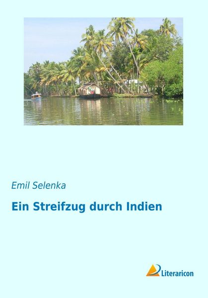 Produktbild: Selenka, E: Streifzug durch Indien