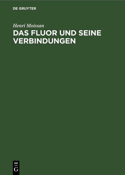 Produktbild: Das Fluor und seine Verbindungen