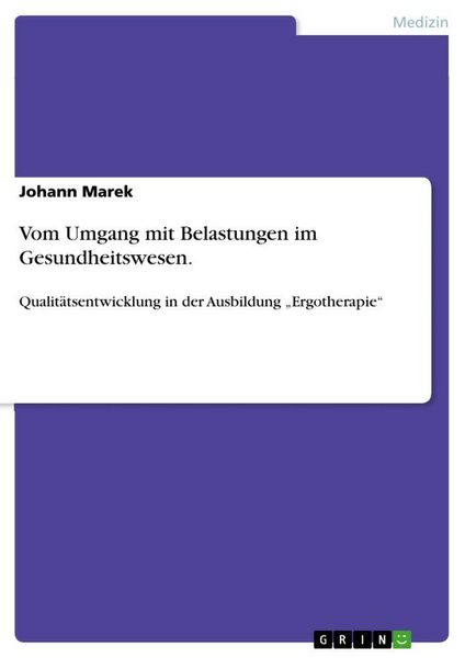 Produktbild: Vom Umgang mit Belastungen im Gesundheitswesen.