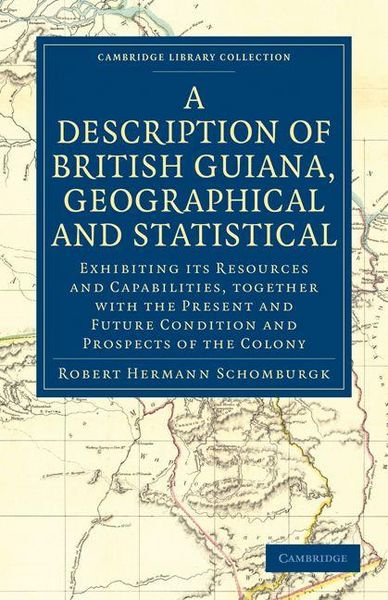 Produktbild: A Description of British Guiana, Geographical and Statistical