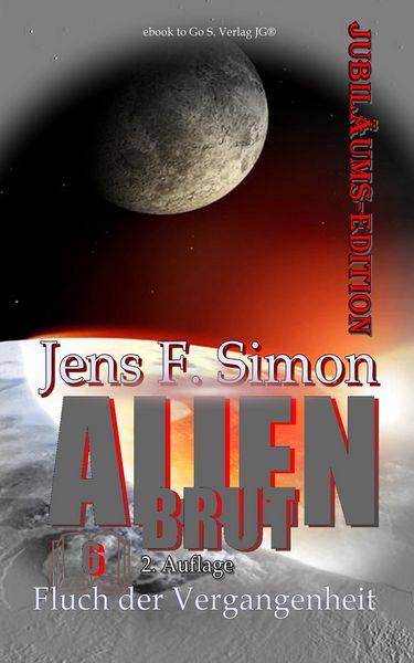 Produktbild: Fluch der Vergangenheit (Alien Brut 6)