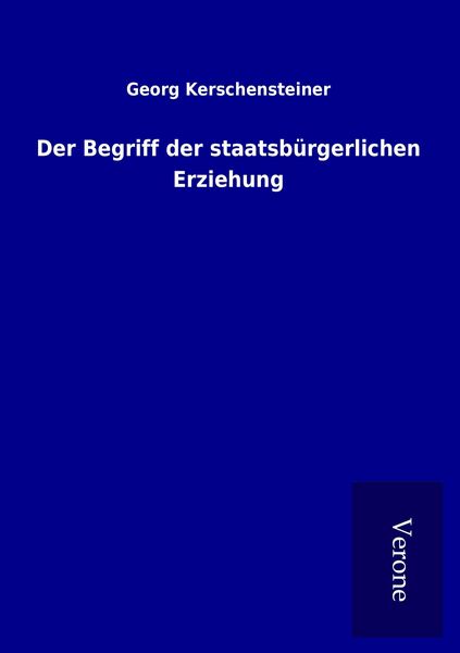 Produktbild: Der Begriff der staatsb&uuml;rgerlichen Erziehung
