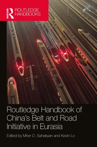 Produktbild: Routledge Handbook of China's Belt and Road Initiative in Eurasia
