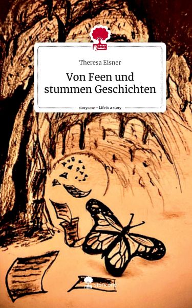 Produktbild: Von Feen und stummen Geschichten. Life is a Story - story.one