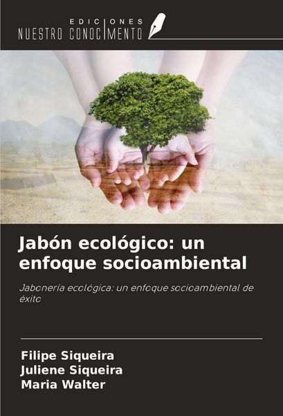 Produktbild: Jab&oacute;n ecol&oacute;gico: un enfoque socioambiental