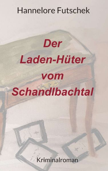 Produktbild: Der Laden - H&uuml;ter vom Schandlbachtal