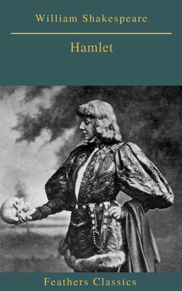 Produktbild: Hamlet (Feathers Classics)
