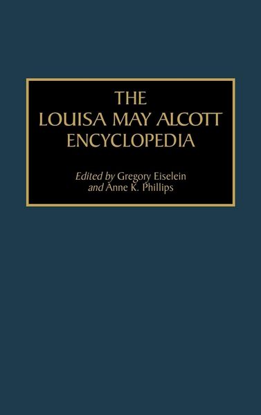 Produktbild: The Louisa May Alcott Encyclopedia