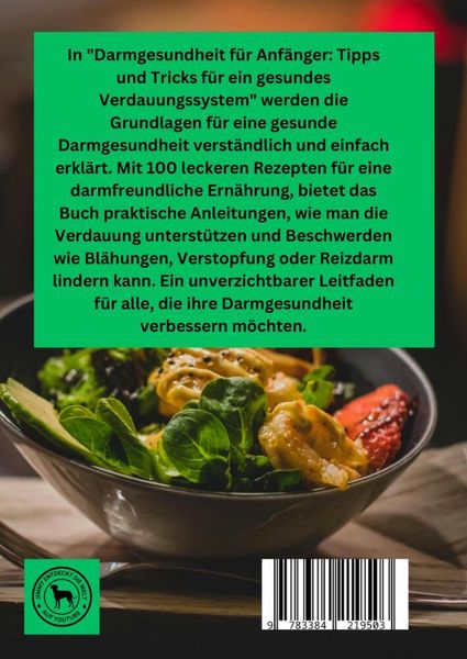 Produktbild: Darmgesundheit f&uuml;r Anf&auml;nger: Tipps und Tricks f&uuml;r ein gesundes Verdauungssystem