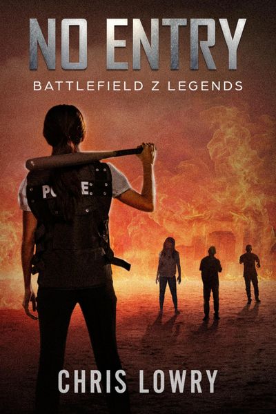 Produktbild: No Entry (The Battlefield Z Series)