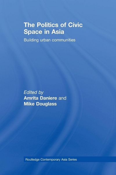 Produktbild: The Politics of Civic Space in Asia