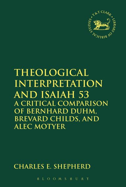 Produktbild: Theological Interpretation and Isaiah 53