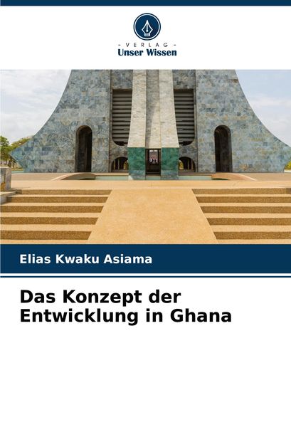 Produktbild: Das Konzept der Entwicklung in Ghana