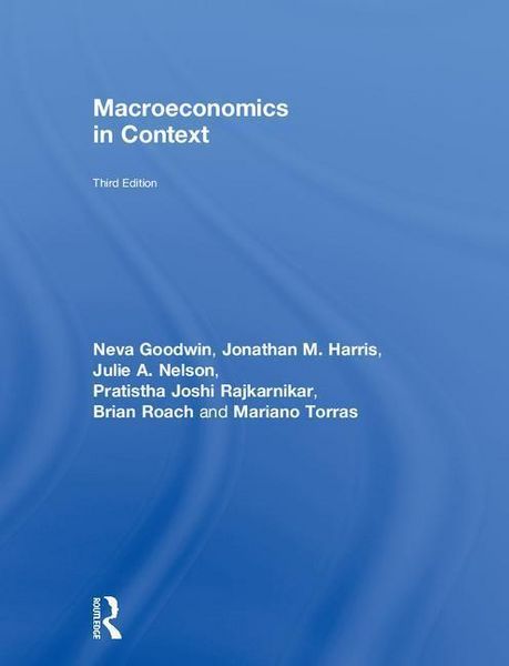 Produktbild: Goodwin, N: Macroeconomics in Context