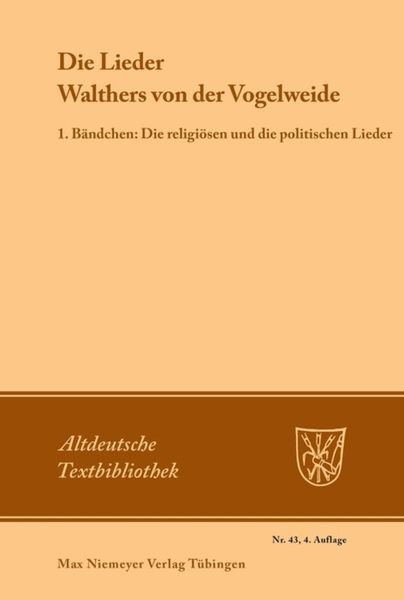 Die Lieder Walthers von der Vogelweide, Taschenbuch von Walther von der Vogelweide, De Gruyter, 9783484200173