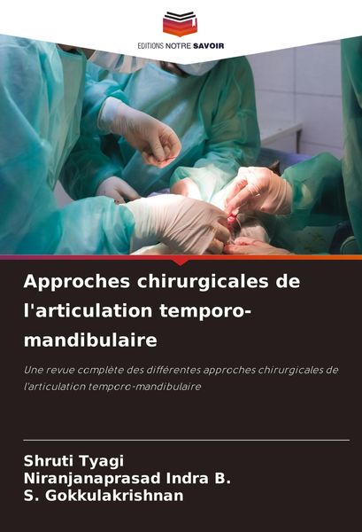 Produktbild: Approches chirurgicales de l'articulation temporo-mandibulaire