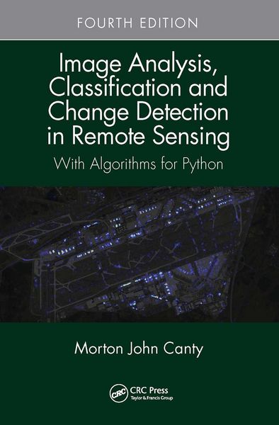 Produktbild: Canty, M: Image Analysis, Classification and Change Detectio