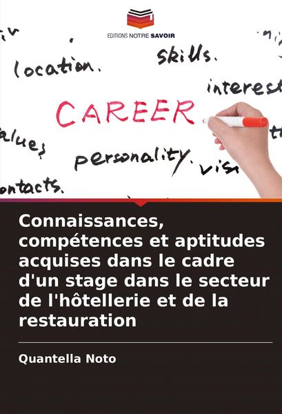 Produktbild: Connaissances, comp&eacute;tences et aptitudes acquises dans le cadre d'un stage dans le secteur de l'h&ocirc;tellerie et de la restauration