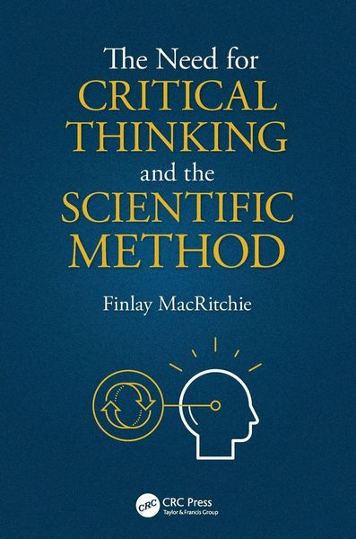 Produktbild: The Need for Critical Thinking and the Scientific Method