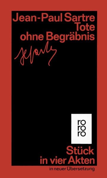 Tote ohne Begräbnis, Taschenbuch von Jean Paul Sartre, Rowohlt Taschenbuch, 9783499124877