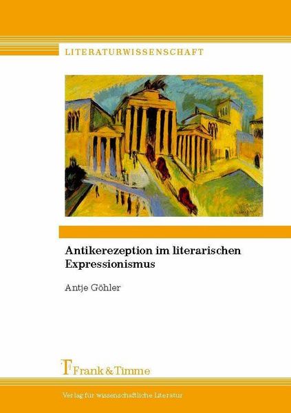 Produktbild: Antikerezeption im literarischen Expressionismus