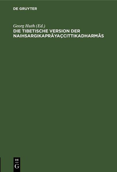 Produktbild: Die tibetische Version der Naihsargikapr&acirc;ya&ccedil;cittikadharm&acirc;s