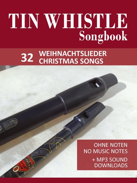Produktbild: Tin Whistle / Penny Whistle Songbook - 32 Weihnachtslieder / Christmas songs