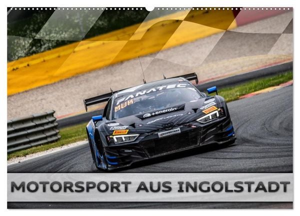 Produktbild: Motorsport aus Ingolstadt (Wandkalender 2026 DIN A2 quer), CALVENDO Monatskalender