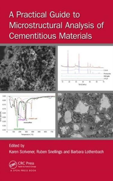 Produktbild: A Practical Guide to Microstructural Analysis of Cementitious Materials