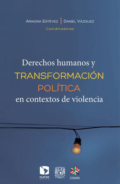 Produktbild: Derechos humanos y transformaci&oacute;n pol&iacute;tica en contextos de violencia