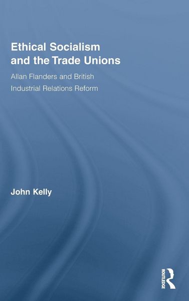 Produktbild: Ethical Socialism and the Trade Unions