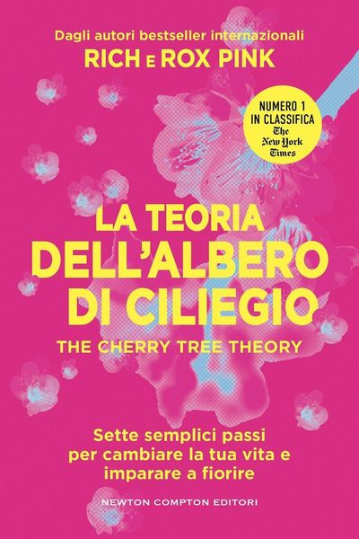 Produktbild: La teoria dell'albero di ciliegio. The cherry tree theory. Sette semplici passi per cambiare la tua vita e imparare a fiorire