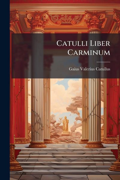 Produktbild: Catulli Liber Carminum