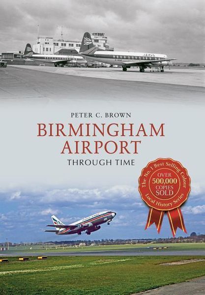 Produktbild: Birmingham Airport Through Time