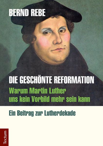 Produktbild: Die gesch&ouml;nte Reformation