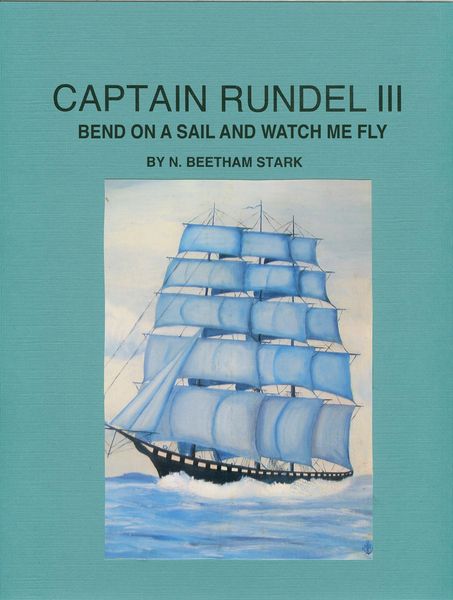 Produktbild: Captain Rundel III: Bend on a Sail and Watch Me Fly