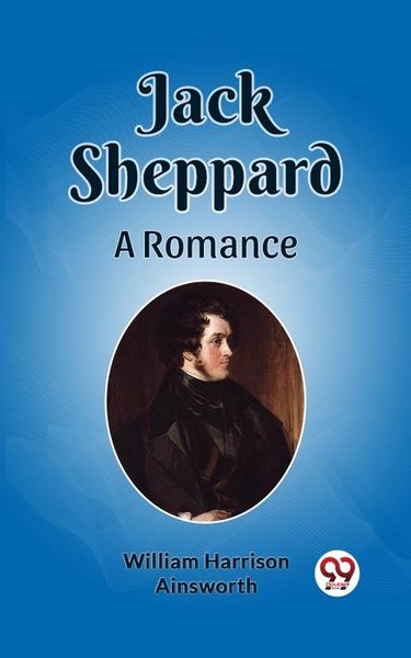 Produktbild: Jack Sheppard A Romance