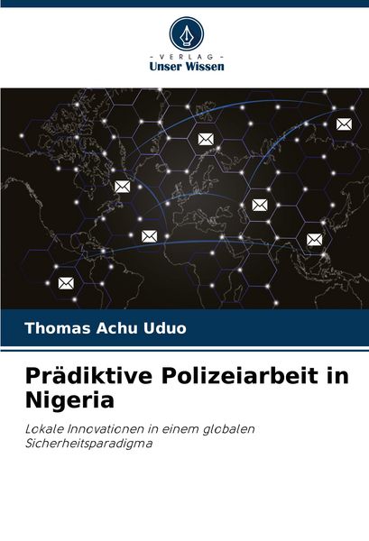 Produktbild: Pr&auml;diktive Polizeiarbeit in Nigeria