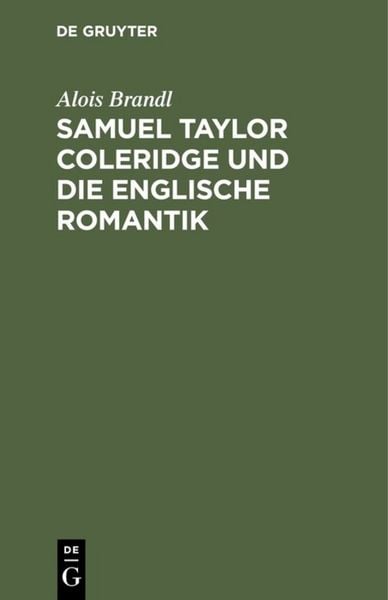 Produktbild: Samuel Taylor Coleridge und die englische Romantik
